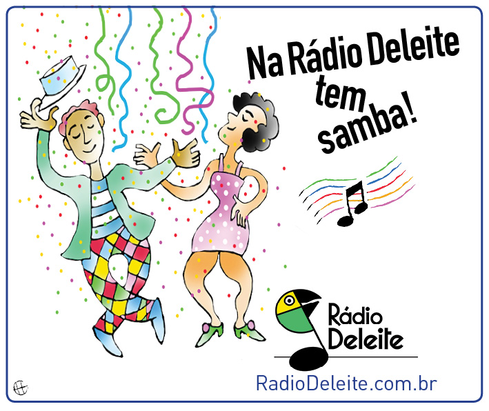 Que tal um Samba na Deleite?