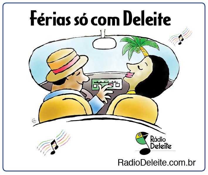 Aproveite a última semana de férias. E com Deleite!