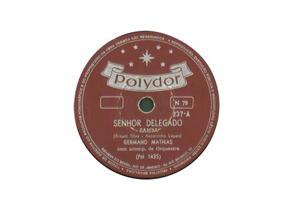 No Ouve Essa: Senhor Delegado!